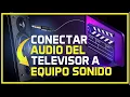 Conectar AUDIO TV a EQUIPO DE SONIDO 🔥 SmarTV a Minicomponente