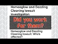 Homeaglow and Dazzling Cleaners lawsuit investigation California cleaners should see this too