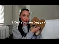 FYI Before You Buy Ugg Tasman Slippers 1 Year Update