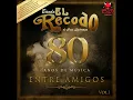 05 Clave Privada Banda El Recodo Feat. Los Tucanes de Tijuana 2018