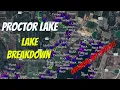 Proctor Lake - Full Lake Breakdown