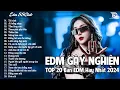 Download Lagu Tái Sinh Remix ♫ BXH Nhạc Trẻ EDM Hot Trend TRIỆU VIEW - Top 15 Bản EDM TikTok Hot Trend