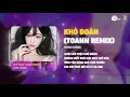 Download Lagu Khó Đoán (Toann Remix) Có Lời - Hưng Hoàng Cover | Cuộc Đời Thật Khó Đoán Tiktok