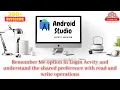 Remember Me in Login Activity and demo the shared preference with read and write operations