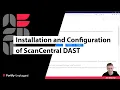 ScanCentral DAST Installation and configuration
