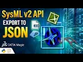 SysML V2 REST API Export Model to JSON