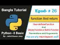 Python Basic Bangla Tutorial 26 - function and return keyword