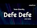 Defe Defe | Team Eternity Ghana | Lyric Video
