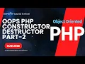 Constructor and Destructor OOPS PHP part-2 PHP Tutorial Programmersbhava