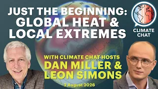 Just the Beginning Global Heat Local Extremes with Leon Simons Dan Miller