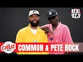 Download Lagu Common \u0026 Pete Rock talk new album, Kendrick, Hip Hop Producers \u0026 more.