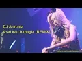 Lagu DJ Armada Asal Kau Bahagia (BREAKBEAT REMIX TERBARU 2017)
