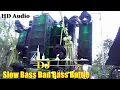 Download Lagu DJ Slow Bass and Bass Battle Sound