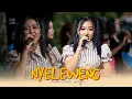 Download Lagu NYELEWENG - ALL GIRLS || \