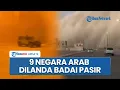 Download Lagu Tak Hanya Israel, Badai Pasir Dahsyat Juga Terjang 9 Negara Arab Termasuk Gaza Palestina