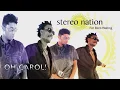 Download Lagu Oh Carol Stereo Nation - Taz  \u0026 DJK