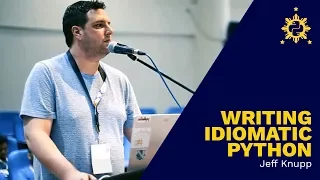 PyCon PH 2017 - Writing Idiomatic Python by Jeff Knupp