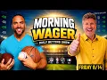 MLB NFLX Picks Friday Best Bets More The Morning Wager