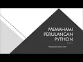 Memahami Pengulangan Loop dalam Pemograman Python