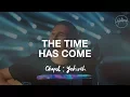 Download Lagu Time Has Come - Hillsong Worship
