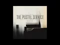 The Postal Service - Recycled Air (Ending Extended)