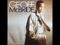 Geoff Mcbride - Doesn't That Mean Something