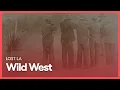 Wild West | Lost LA | Season 2, Episode 2 | PBS SoCal