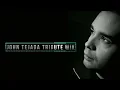 John Tejada Tribute Mix (Ver. 4.0)