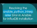 Resolving the ansible - python