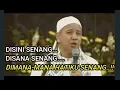 Download Lagu DIMANA-MANA HATIKU SENANG....||  Habib NOVEL ALAYDRUS