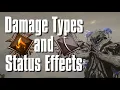 Warframe - Damage Types and Status Effects
