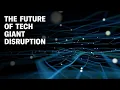 Will the tech giants of today be irrelevant in the future