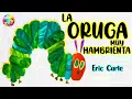 LA ORUGA MUY HAMBRIENTA