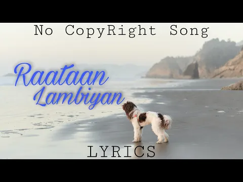 Download MP3 Raatan Lambiyan lyrics copyright free download Shershaah song