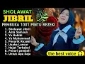 SHOLAWAT JIBRIL PALING MERDU 🥰 SHOLAWAT PENARIK REZEKI DAHSYAT👍 Bikin cepat Kaya Raya Langsung