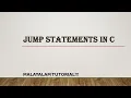 Jumping statements in C C programming language Malayalam Tutorial Break statement