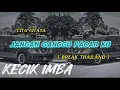 Download Lagu KECIK IMBA - Jangan Ganggu Pacarku ( Remix )