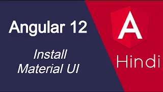 Angular 12 tutorial in Hindi Material UI
