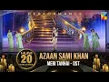 Download Lagu Meri Tanhai📯🎵-  Azaan Sami Khan's Performance -  HUM 20 Years of Magic - HUM TV