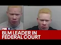 Black Lives Matter leader s federal trial FOX 5 News