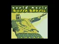 The Girl From Ipanema - World Music Bossa Brasil