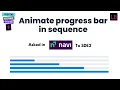 Animate progress bar in Sequence NaVi UI - 2 Interview Question