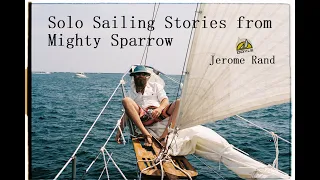 Solo Sailing Stories, Westsail 32