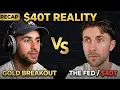 40 Trillion Debt Why Gold Is Breaking Out Now