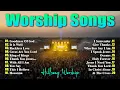 GOODNESS OF GOD - Best Praise And Worship Songs 2025, Special Worship Songs Playlist,Christian Music