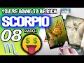 Scorpio YOU RE GOING TO BE RICH horoscope for today MARCH 8 2026 tarot MARCH