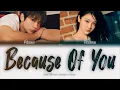 Download Lagu MINHO Because Of You (Feat. NINGNING) [ПЕРЕВОД НА РУССКИЙ/КИРИЛЛИЗАЦИЯ Color Coded Lyrics]