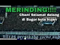 Chant Selamat datang di Bogor kota hujan