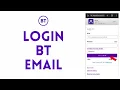 How to Login BT Email 2026 BT Email Sign in