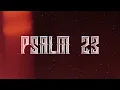 Stonebwoy - Psalm 23 (Visualiser)